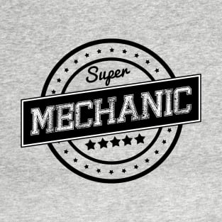 Super mechanic T-Shirt